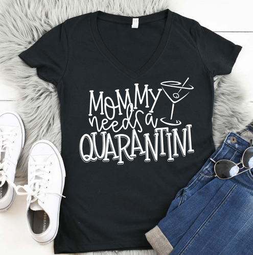 Mommy Needs A Quarantini