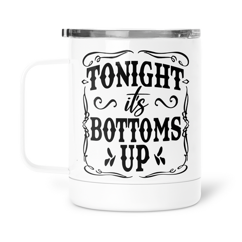 Tonight It's Bottoms Up