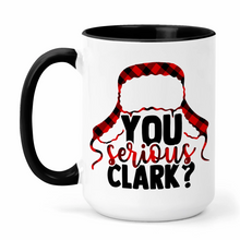 Load image into Gallery viewer, You Serious, Clark?