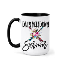 Load image into Gallery viewer, Daily Meltdown Survivor (v.3)