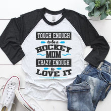 Load image into Gallery viewer, Tough Enough Hockey Mom Raglan