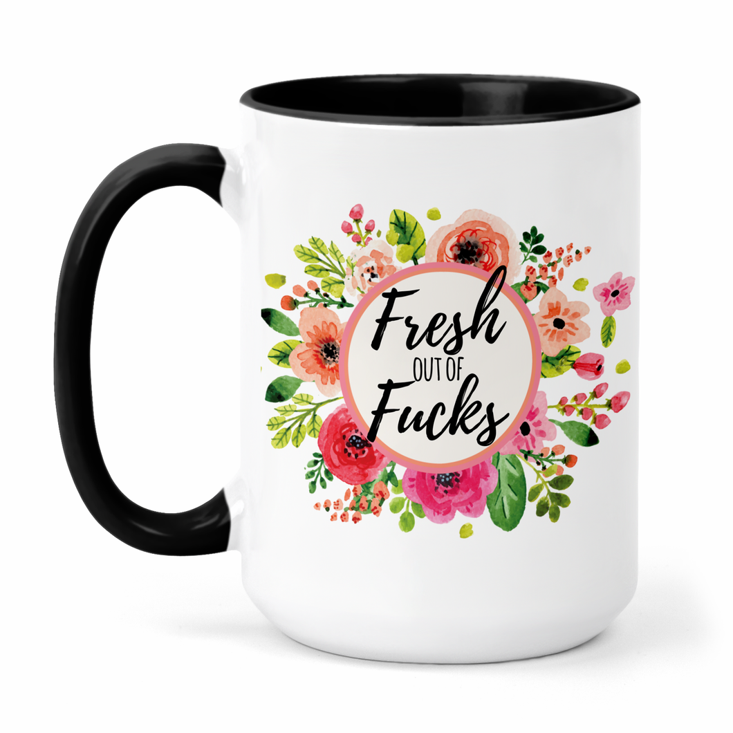 Fresh Out Of Fucks