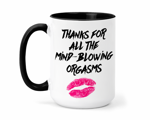 Thanks For All the Mind Blowing Orgasms