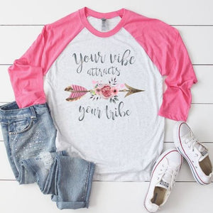 Your Vibe Attracts Your Tribe